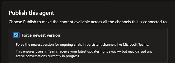 Publish this agent dialog with Force newest version checked